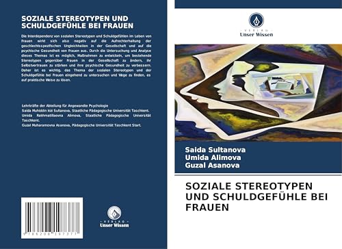 SOZIALE STEREOTYPEN UND SCHULDGEFÜHLE BEI FRAUEN: DE