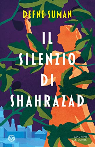 Il silenzio di Shahrazad (Le stanze)
