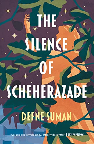 The Silence of Scheherazade von Head of Zeus