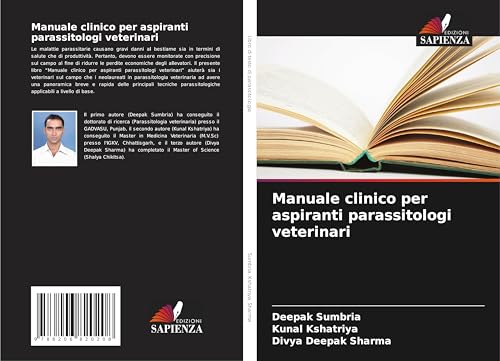 Manuale clinico per aspiranti parassitologi veterinari von Edizioni Sapienza