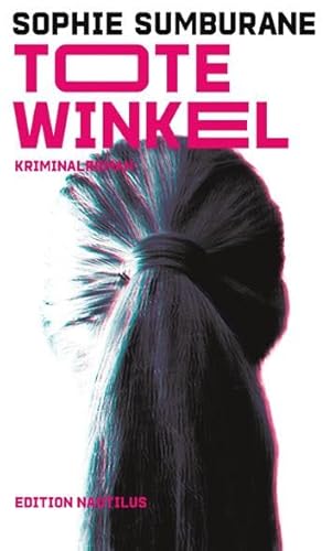 Tote Winkel: Kriminalroman