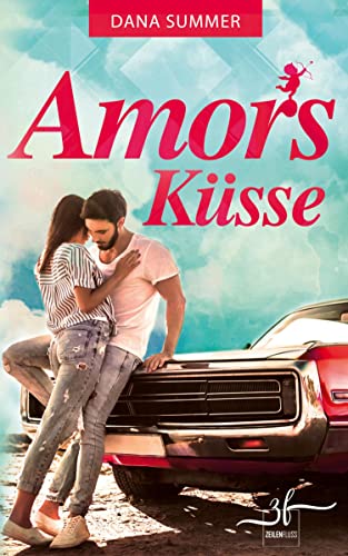 Amors Küsse: Liebesroman von Zeilenfluss