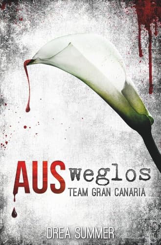 AUSweglos (Team Gran Canaria) von tolino media