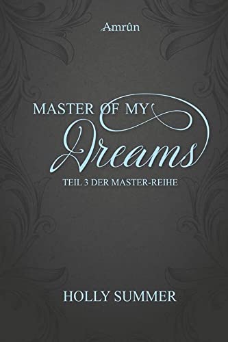 Master of my Dreams (Master-Reihe Band 3) von Amrun Verlag & Buchhandel