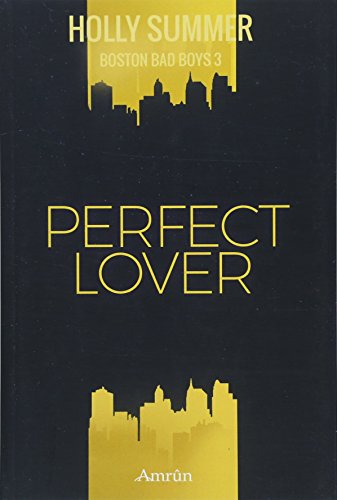 Perfect Lover (Boston Bad Boys Band 3)