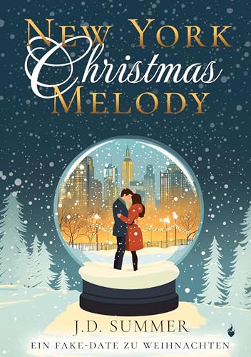 New York Christmas Melody: Ein Fake-Date zu Weihnachten
