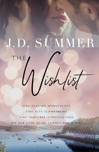 The Wishlist - Weihnachten in Schottland: Liebesroman (Fisherman's End Love Stories, Band 1) von Independently published