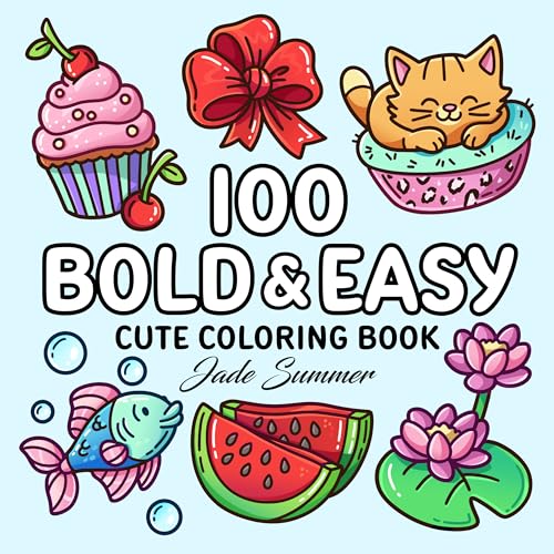 100 Bold Coloring Book: Simple, Easy, and Large Print Designs for Adults and Kids with Animals, Flowers, Food, and More! von Fritzen Publishing LLC