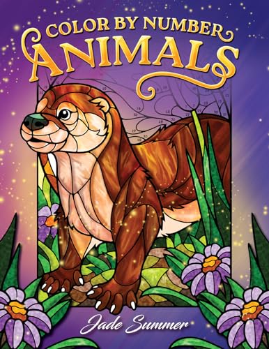 Color by Number Animals: Adult Coloring Book with Cats, Dogs, Birds, Butterflies, Horses, Sloths, and Many More for Stress Relief and Relaxation (Color by Number Coloring Books) von Fritzen Publishing LLC