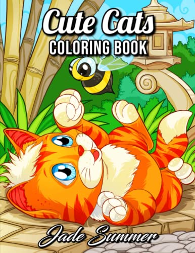 Cute Cats: An Adult Coloring Book with Funny Cats, Adorable Kittens, and Hilarious Scenes for Cat Lovers Cute Cats: An Adult Coloring Book with Funny Cats, Adorable Kittens, and Hilarious Scenes for Cat Lovers von Independently published