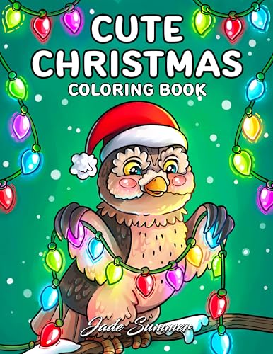 Cute Christmas: Cozy Coloring Book for Adults and Teens with Adorable Characters and Fun Holiday Scenes (Christmas Coloring Books) von Fritzen Publishing LLC