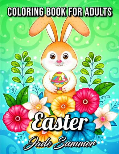 Easter Coloring Book: For Adults with Fun, Easy, and Relaxing Designs (Easy Coloring Books) von Independently published