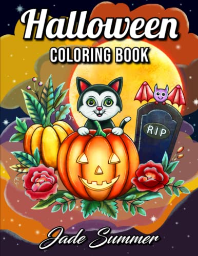 Halloween Coloring Book: For Adults with Beautiful Flowers, Adorable Animals, Spooky Characters, and Relaxing Fall Designs (Halloween Coloring Books) Halloween Coloring Book: For Adults with Beautiful Flowers, Adorable Animals, Spooky Characters, and Relaxing Fall Designs (Halloween Coloring Books)