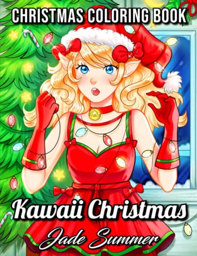 Kawaii Christmas: An Adult Coloring Book with Adorable Girls, Christmas Scenes, Winter Fun, Holiday Adventures, and More! Kawaii Christmas: An Adult Coloring Book with Adorable Girls, Christmas Scenes, Winter Fun, Holiday Adventures, and More!