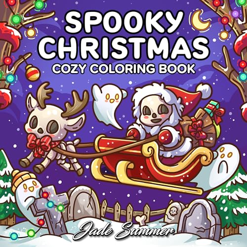 Spooky Christmas: Cute Coloring Book for Adults and Teens with Adorable Characters and Cozy Holiday Scenes for Relaxation (Comfy and Cozy Coloring Books) von Fritzen Publishing LLC
