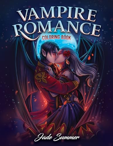 Vampire Romance: Dark Fantasy Adult Coloring Book with Beautiful Vampires, Gothic Scenes, and Vintage Fashion for Stress Relief and Relaxation