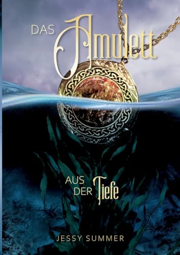Das Amulett aus der Tiefe (Trunker Crew Bücher) von Books on Demand