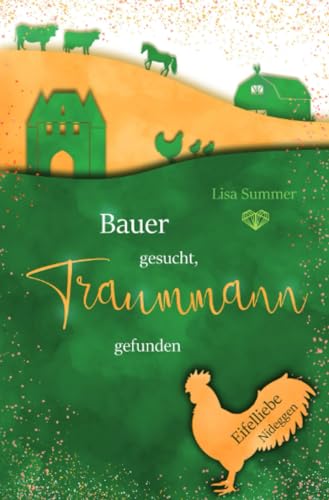 Bauer gesucht, Traummann gefunden (Eifelliebe)