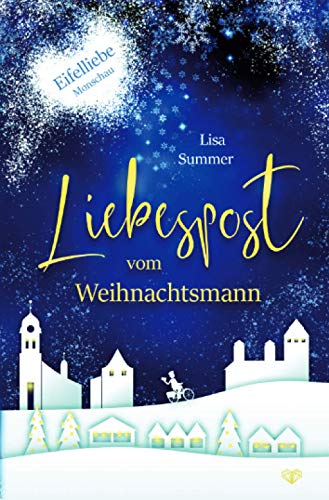 Liebespost vom Weihnachtsmann (Eifelliebe)
