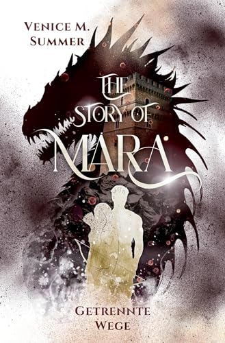 The Story of Mara - Getrennte Wege (inklusive Farbillustrationen) von tolino media