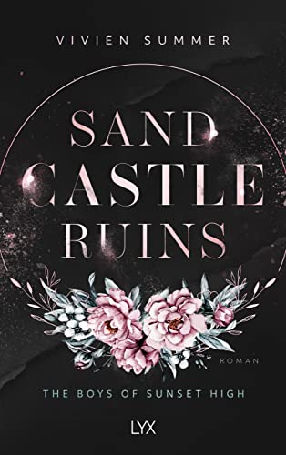 Sand Castle Ruins - The Boys of Sunset High von LYX