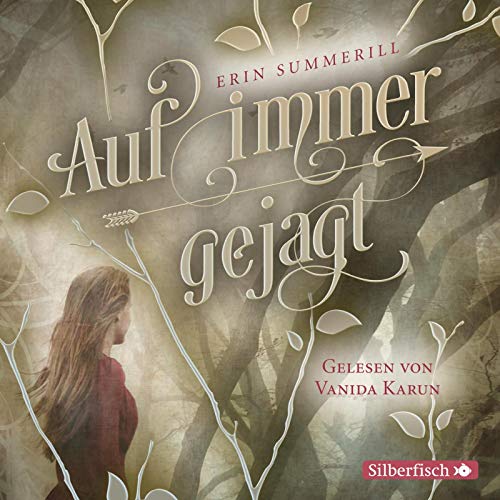 Königreich der Wälder 1: Auf immer gejagt: 2 CDs (1)