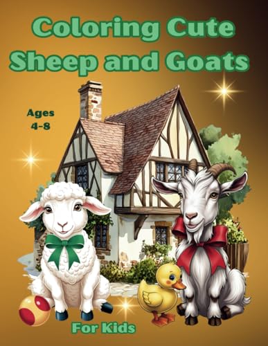 Coloring Cute Sheep and Goats For Kids Ages 4-8: 40 Attractive drawings to develop creativity von Independently published