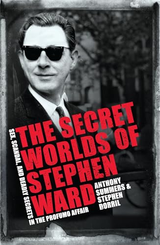 The Secret Worlds of Stephen Ward von Headline Book Publishing