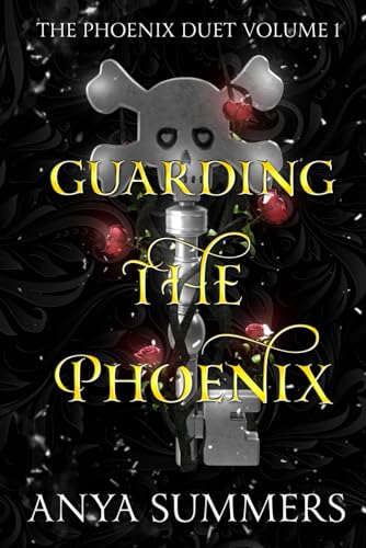 Guarding The Phoenix: Volume 1 (The Phoenix Duet, Band 1) von Independently published