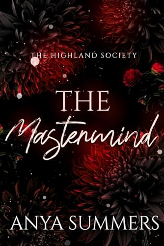 The Mastermind: Dungeon Fantasy Club, Anya's Version (The Highland Society, Band 1) von Independently published