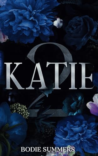Katie 2 (Desires, Band 5) von Independently published