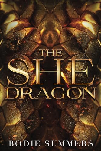 The She Dragon (Tales of Aeldoria, Band 2) von Independently published