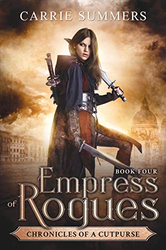 Empress of Rogues (Chronicles of a Cutpurse, Band 4) von Independently Published
