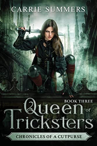 Queen of Tricksters (Chronicles of a Cutpurse, Band 3)