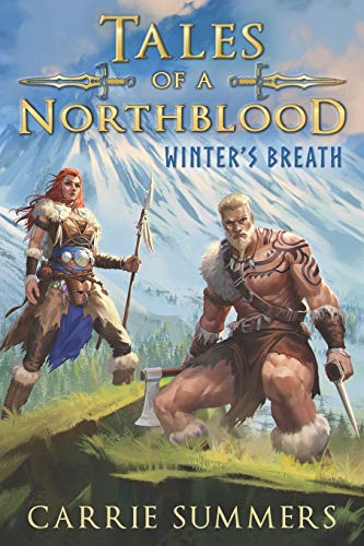 Tales of a Northblood: Winter's Breath: A LitRPG Saga