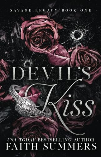 Devil's Kiss: Special Edition (Savage Legacy Special Edition, Band 1) von Bliss Romance Publishing