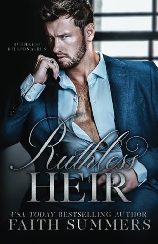 Ruthless Heir: A Fake Dating Romance (Ruthless Billionaires, Band 5) von Bliss Romance Publishing