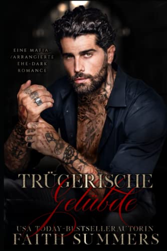 Trügerische Gelübde: Eine eigenständige Mafia Aggangierte Ehe Dark Romance von Bliss Romance Publishing