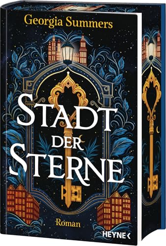 Stadt der Sterne: Mit farbig gestaltetem Buchschnitt – nur in limitierter Erstauflage der gedruckten Ausgabe. Roman von Heyne Verlag