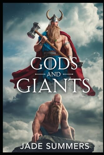 Gods and Giants (Myths & Legends: Exploring the Stories of Humanity, Band 39) von Independently published