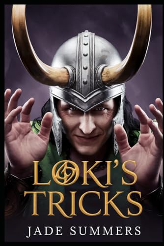 Loki's Tricks (Myths & Legends: Exploring the Stories of Humanity, Band 25) von Independently published