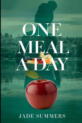 One Meal a Day (Fasting, Band 12) von Independently published