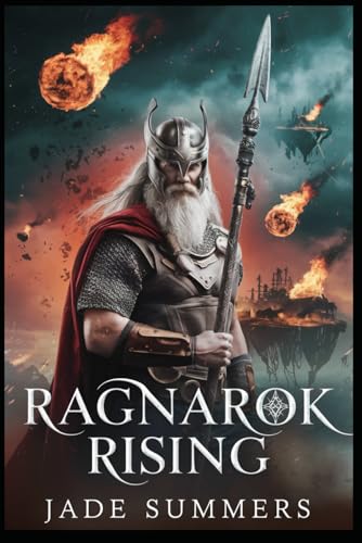 Ragnarok Rising (Myths & Legends: Exploring the Stories of Humanity, Band 21) von Independently published