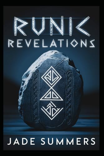 Runic Revelations (Myths & Legends: Exploring the Stories of Humanity, Band 31) von Independently published