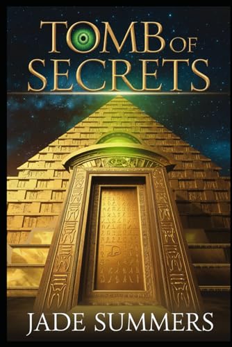 Tomb of Secrets (Myths & Legends: Exploring the Stories of Humanity, Band 70) von Independently published