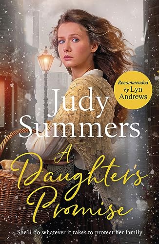 A Daughter's Promise: A new festive winter saga for 2023 (The Shaw Family in Liverpool)