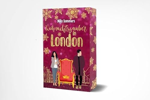 Weihnachtszauber in London: Mit wunderschönem limitierten Farbschnitt Weihnachtszauber in London: Mit wunderschönem limitierten Farbschnitt von Mila Summers (Nova MD)