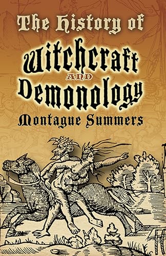 The History of Witchcraft and Demonology (Dover Occult)