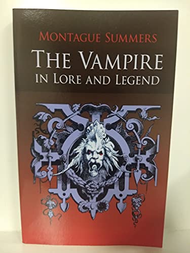 The Vampire in Lore and Legend (Dover Occult)