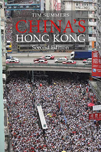 China's Hong Kong: The Politics of a Global City (Business With China)